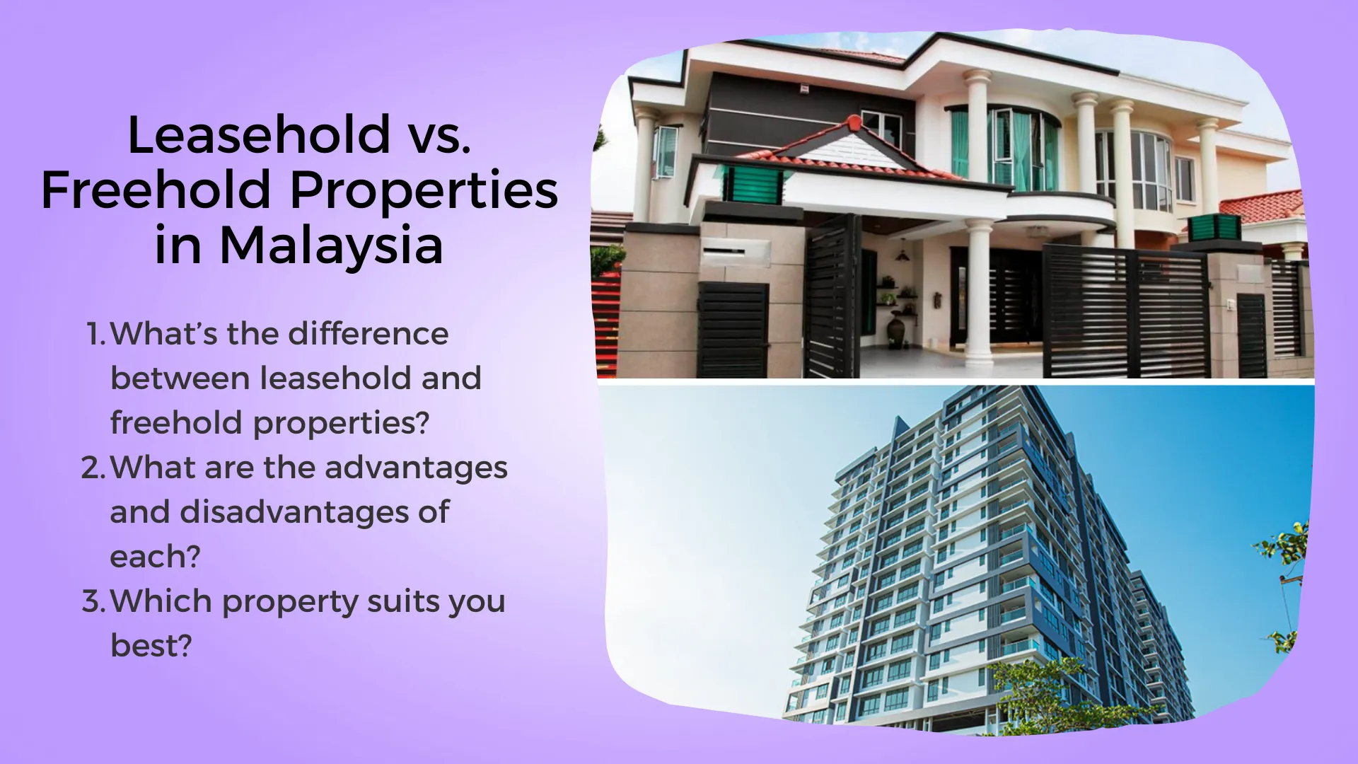 Leasehold vs. Freehold Properties in Malaysia: Understanding the Difference