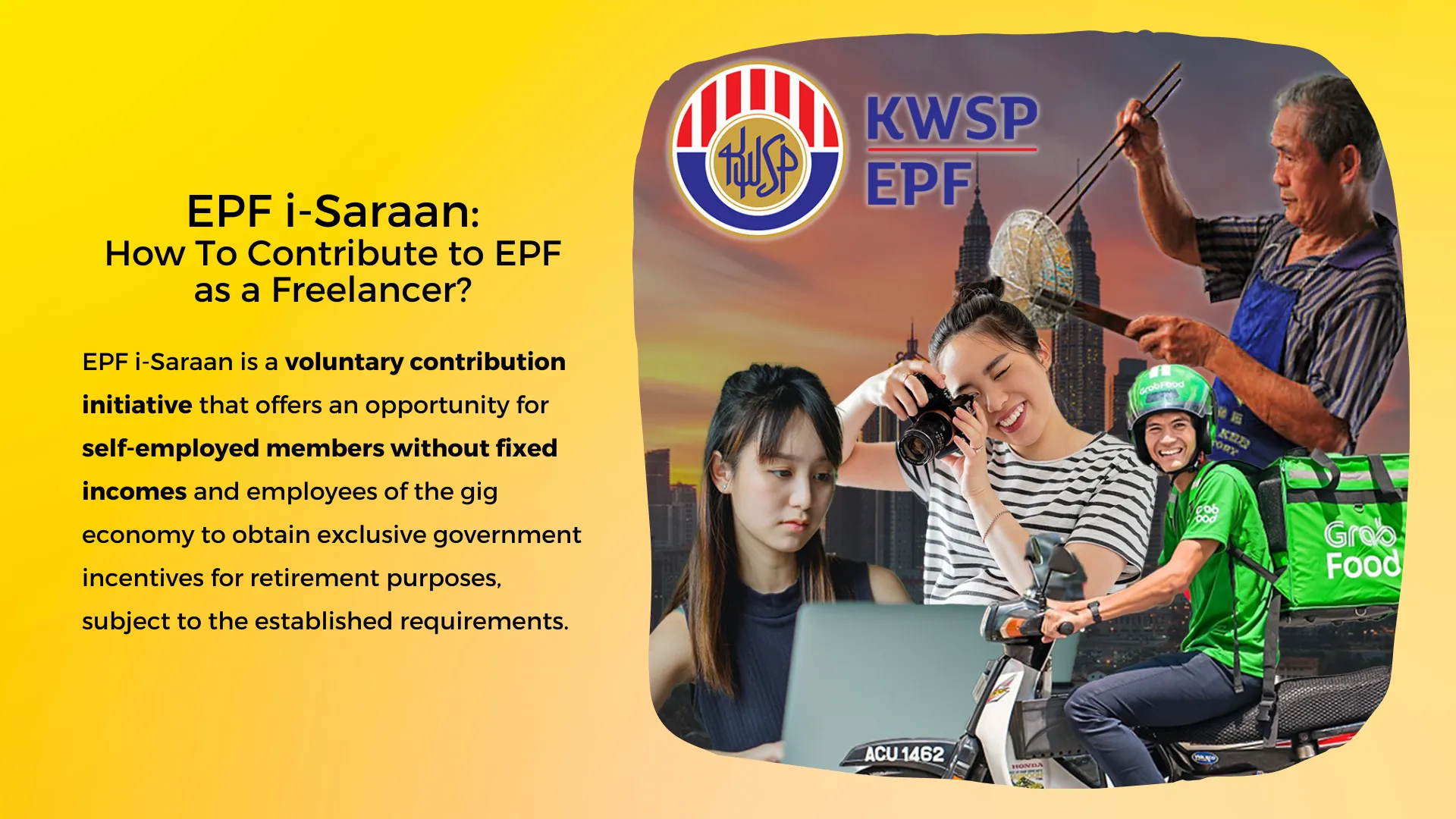 EPF i-Saraan: Saving As A Self-Employed Individual or Freelancer