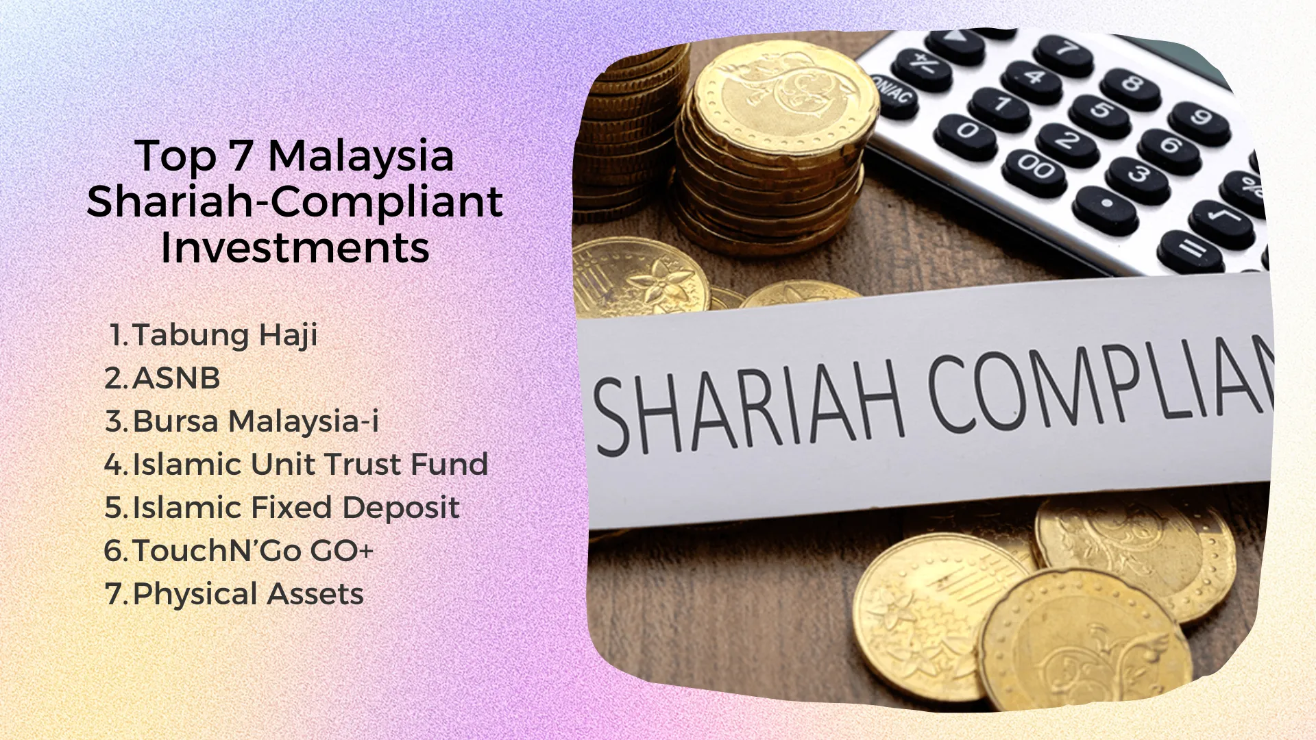 Top 7 Shariah-Compliant Investments in Malaysia (Halal Investments 2024)